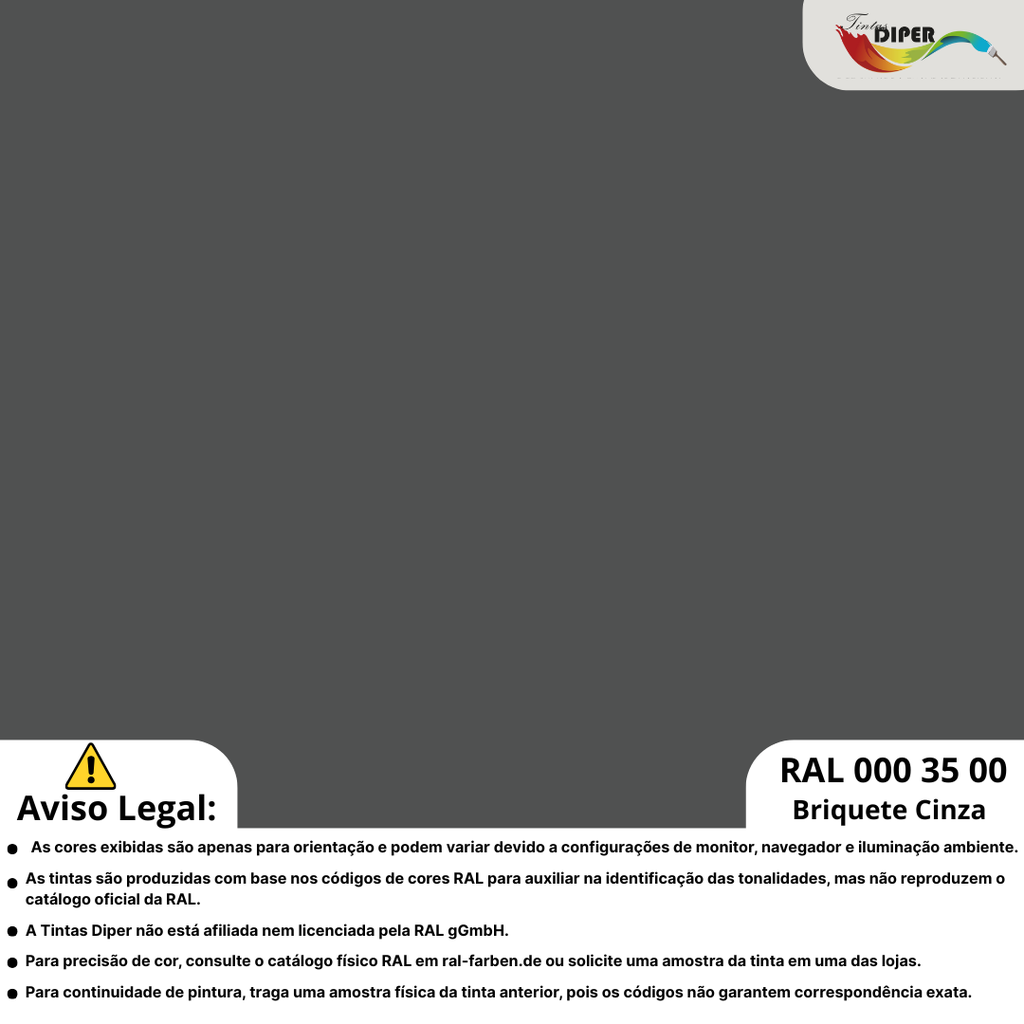 RAL 000 35 00(D) Briquete Cinza | Diper
